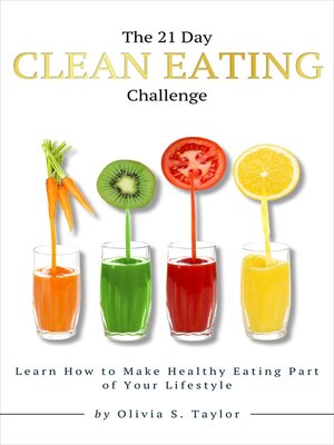 cover image of The 21 Day Clean Eating Challenge